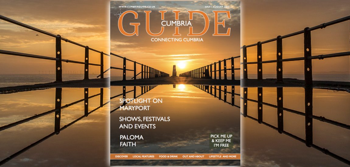 Cumbria Guide Issue 10: July – August 2022