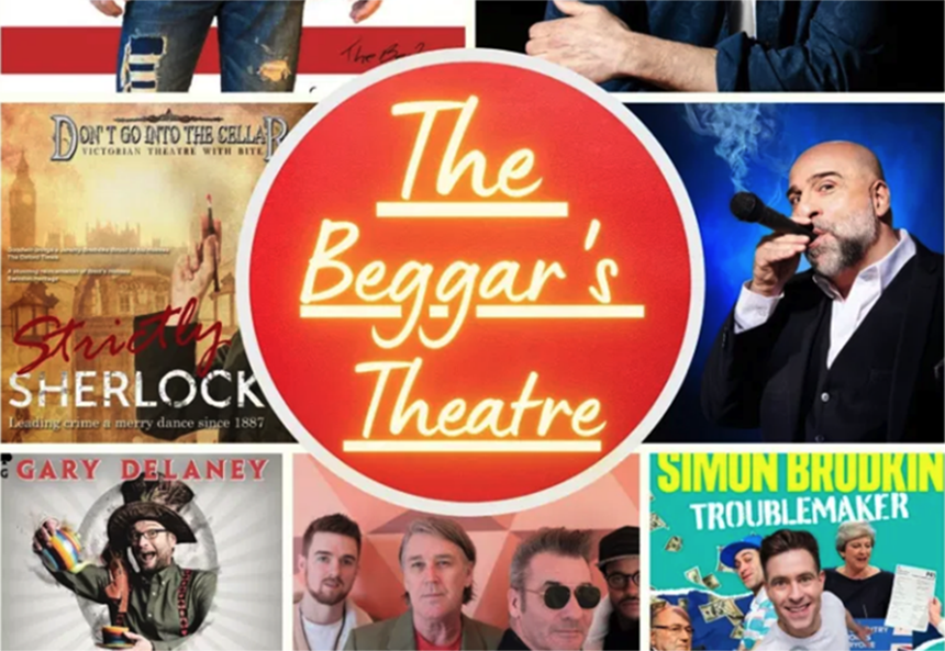 Coming to The Beggar’s Theatre 2021