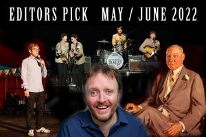 Editors Pick May / June 2022