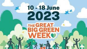 The Great Big Green Week – what’s going on in your area?