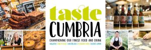 Shorter but very sweet – Taste Cumbria was a huge success