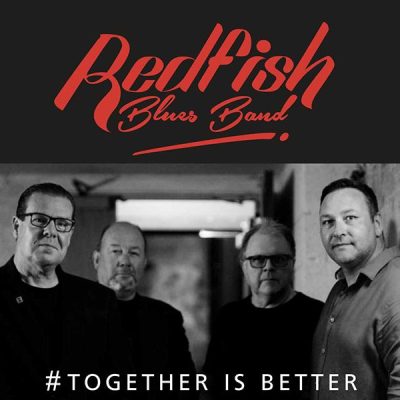 Red Fish Blues Band is on fire. Together is Better is the shiny new album from Cumbria’s Red Fish Blues Band, and what a delight this is