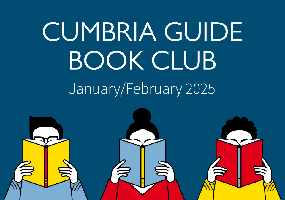 Cumbria Guide | Cumbria Guide Book Club: January/February 2025 ...